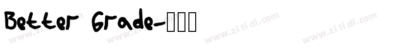 Better Grade字体转换